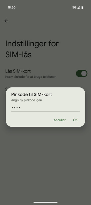 Bekræft din nye pinkode til SIM-kort og vælg OK