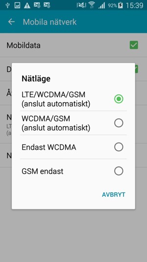 Välj WCDMA/GSM (anslut automatiskt) för att aktivera 3G och LTE/WCDMA/GSM (anslut automatiskt) för att aktivera 4G