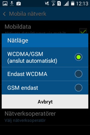 Välj GSM endast för att aktivera 2G och WCDMA/GSM (anslut automatiskt) för att aktivera 3G