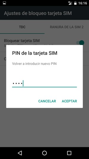 Confirme nuevo PIN de la tarjeta SIM y seleccione ACEPTAR