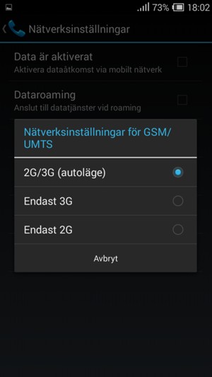 Välj Endast 2G för att aktivera 2G och 2G/3G (autoläge) for att aktivera 3G