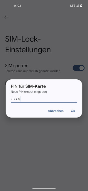 Bestätigen Sie Ihre neue PIN für SIM-Karte und wählen Sie Ok