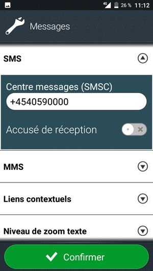 Saisissez le numéro du Centre messages (SMSC) et sélectionnez Confirmer