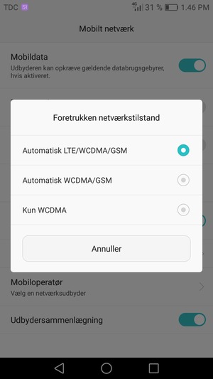 Vælg Automatisk WCDMA/GSM for at aktivere 3G og Automatisk LTE/WCDMA/GSM for at aktivere 4G