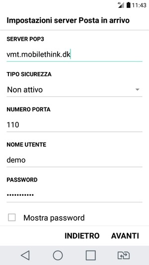 Inserisci l'indirizzo del server Incoming e Nome utente. Seleziona AVANTI