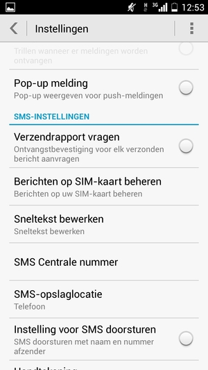 Selecteer SMS Centrale nummer / Tekstbericht(SMS)