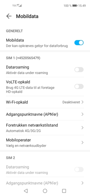 Scroll til SIM 1 eller SIM 2 og vælg Foretrukken netværkstilstand