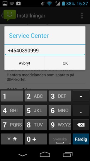 Ange SMS Service Center-numret och välj OK
