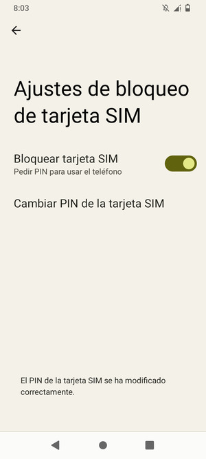 Su PIN de la tarjeta SIM ha sido cambiado