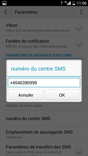 Saisissez numéro du centre SMS et sélectionnez OK
