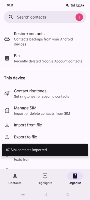 Your contacts will be saved to your Google account and saved to your phone the next time Google is synced.