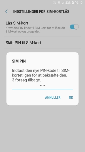 Bekræft din nye PIN-kode til SIM-kortet og vælg OK