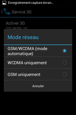 Sélectionnez GSM uniquement pour activer la 2G et GSM/WCDMA (mode automatique) pour activer la 3G