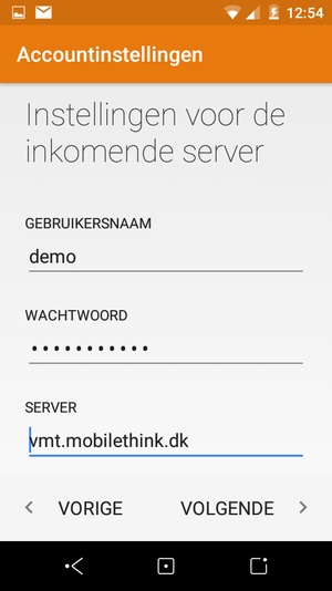 Voer Gebruikersnaam en binnenkomend serveradres in. Selecteer VOLGENDE