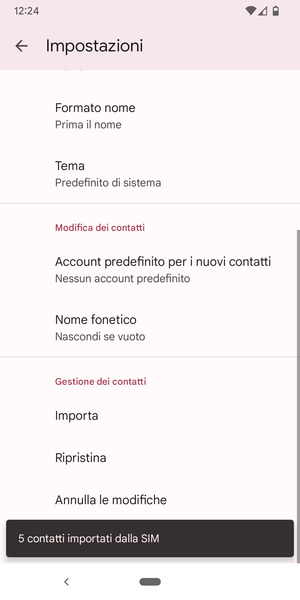 I tuoi contatti verranno salvati sul tuo account Google, e salvati sul tuo telefono la prossima volta che Google sarà sincronizzato.