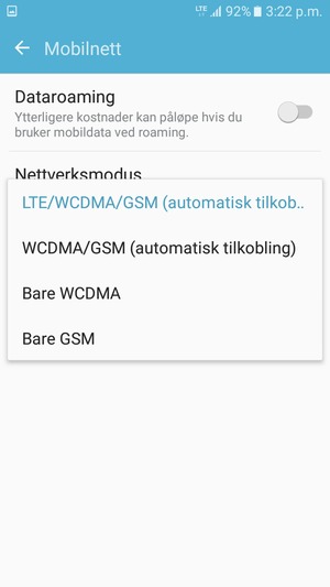 Velg WCDMA/GSM (automatisk tilkobling) for å aktivere 3G og LTE/WCDMA/GSM (automatisk tilkobling) for å aktivere 4G