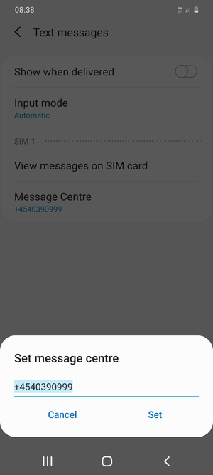 Enter the Message centre number and select Set