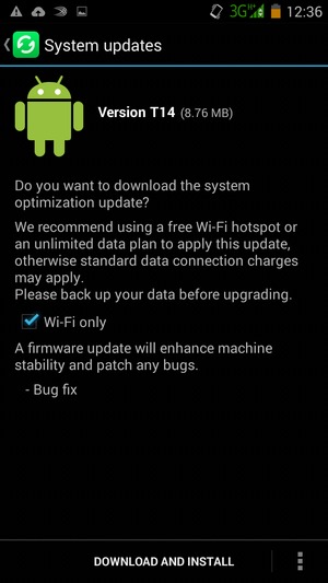 If your phone is not up to date, select DOWNLOAD AND INSTALL